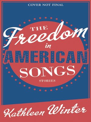 cover image of The Freedom in American Songs